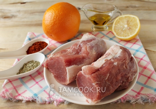 Ингредиенты для свинины с апельсинами в духовке
