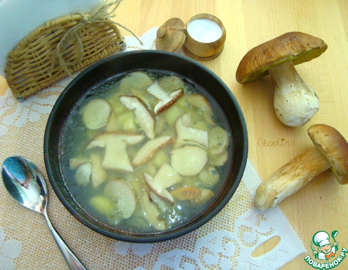 Рецепт: Суп с белыми грибами