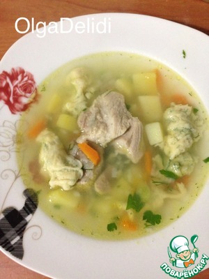 Суп с клёцками - пошаговый рецепт приготовления очень вкусного супа